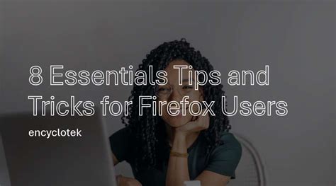 Image result for Firefox Features and Tips