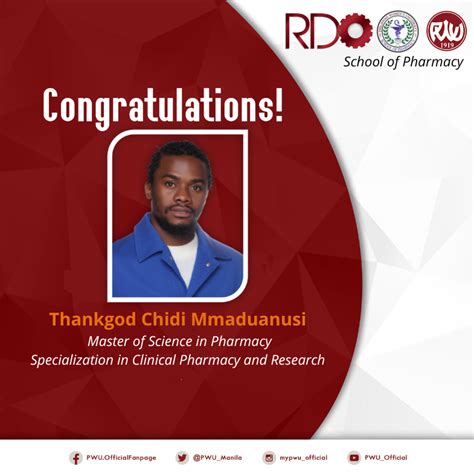 祝贺Thankgod Chidi Mmaduanusi 成功获得药学理学硕士学位，专攻临床药学和研究。 祝贺顾问，博士。Nimfa B ...