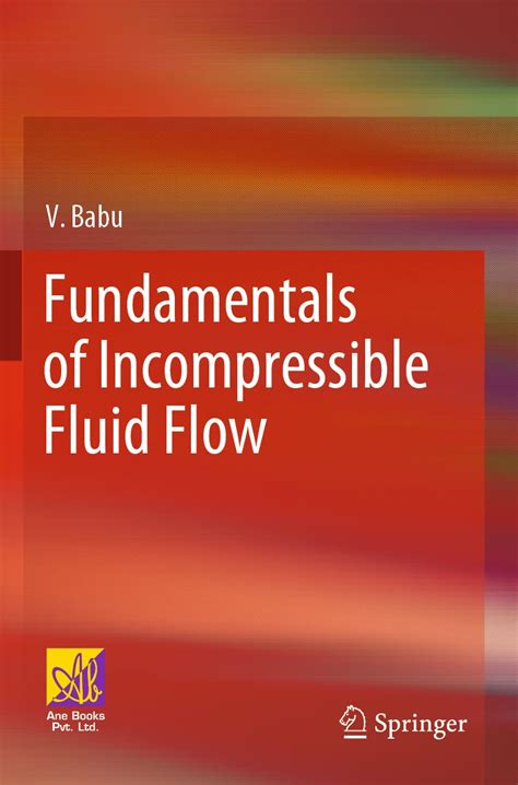 Buy Fundamentals of Incompressible Fluid Flow Book Online at Low Prices ...