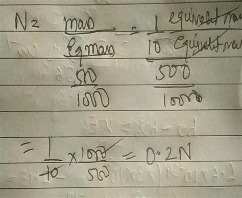 500 mL of a solution contain 1/10th of equivalent mass of HCl. The ...