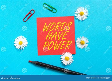 Sign Displaying Words Have Power. Word Written on Energy Ability To ...