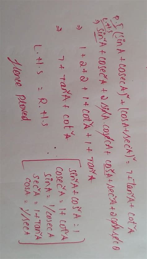 Prove that (SinA+cosecA) square+(cosA+secA) square=7+tan square A+cot ...