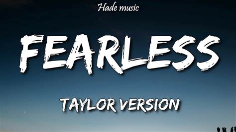 Taylor Swift - Fearless (Taylor's Version) (Lyrics) - YouTube