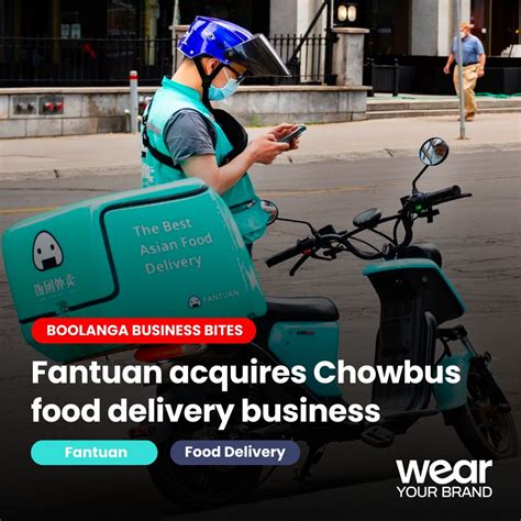 Fantuan 饭团 acquires Chowbus food delivery business! Exciting news is ...