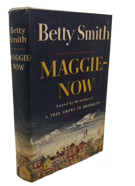 MAGGIE-NOW | Betty Smith | Book Club Edition