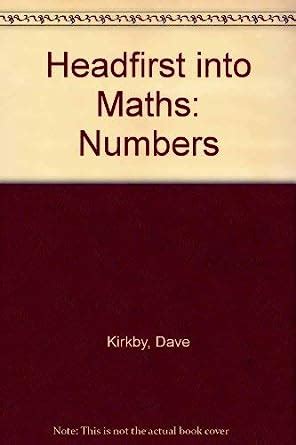 Buy Headfirst Into Maths: Numbers (Cased) Book Online at Low Prices in ...