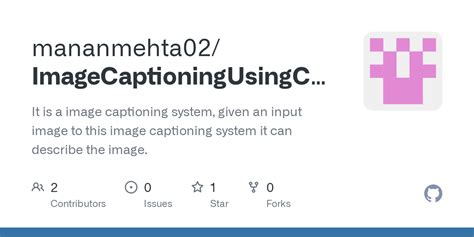 Image result for Image Captioning GitHub Code