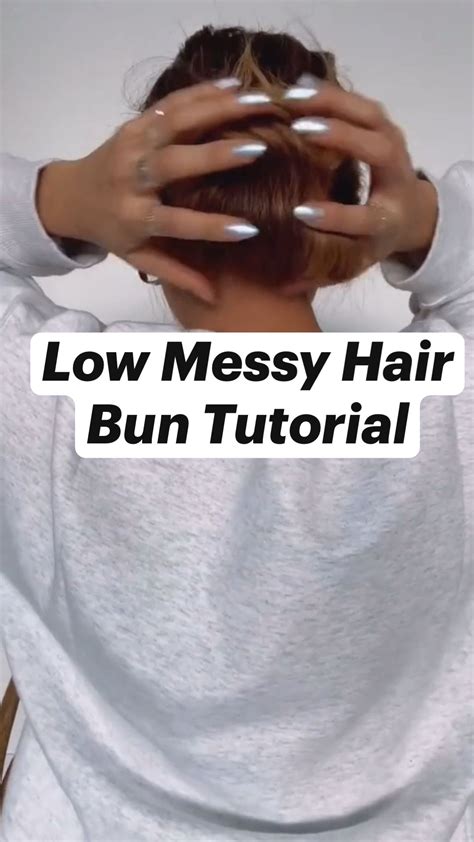 Low messy hair bun tutorial – Artofit