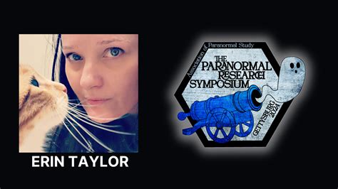 Erin Taylor - Association of Paranormal Study