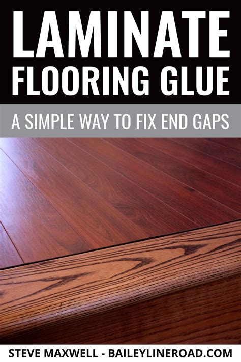GLUE FOR LAMINATE FLOORING?: A Simple Way To Fix End Gaps | How to ...