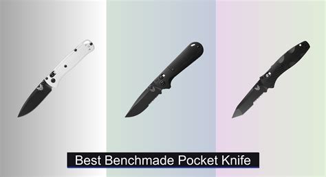 6 Best Benchmade Pocket Knives of 2025