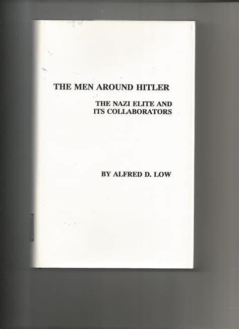 Buy Men Around Hitler – The Nazi Elite & its Collaborators: Nazi Elite ...