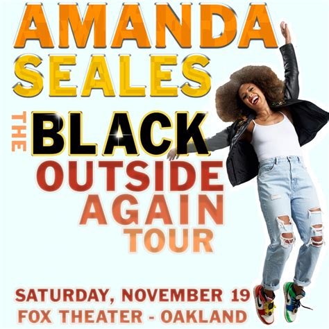 AMANDA SEALES: THE BLACK OUTSIDE AGAIN TOUR at Fox Theater - Oakland in ...