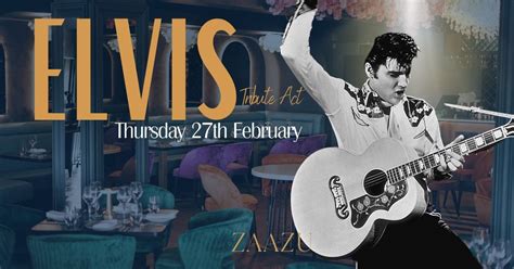Elvis Tribute Night with Alvin at Zaazu, 5 Watling St, Dordon, B78 1SS ...