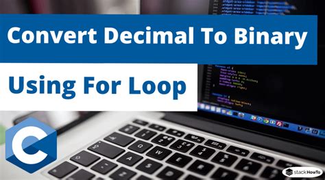 Decimal to Binary Using for Loop in C 的图像结果