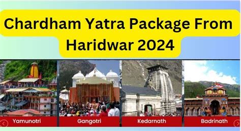 Chardham Yatra Package from Haridwar | Price | Package Detail