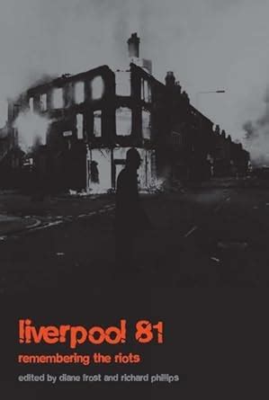 Buy Liverpool '81: Remembering the Riots Book Online at Low Prices in ...