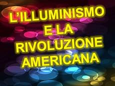 illuminismo e rivoluzione francese l illuminismo e la rivoluzione americana ppt scaricare illuminismo e rivoluzione francese l illuminismo e la rivoluzione americana ppt scaricare