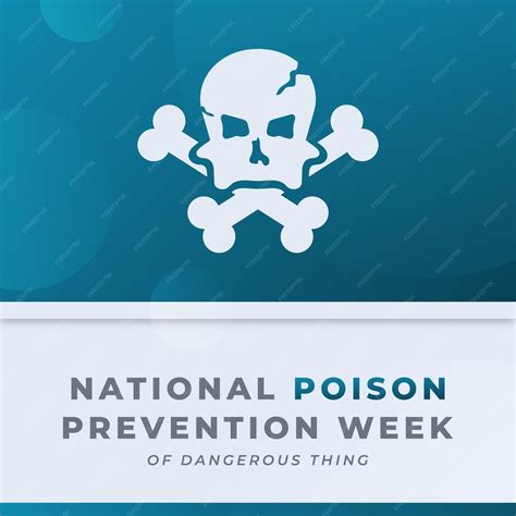 Happy National Poison Prevention Week Celebration Vector Design ...
