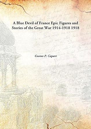 Amazon.in: Buy A Blue Devil of France Epic Figures and Stories of the ...