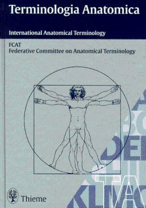 Buy Terminologia Anatomica: International Anatomical Terminology Book ...