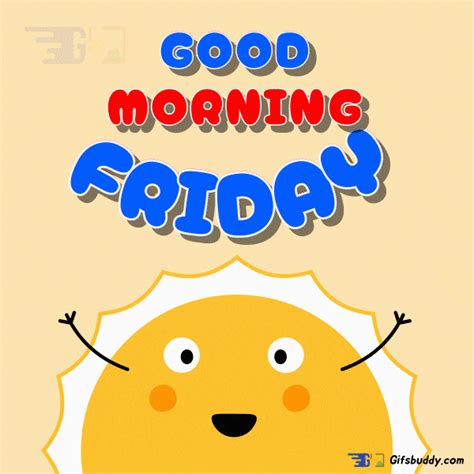 Good Morning Friday Gif Funny - Gifsbuddy.com