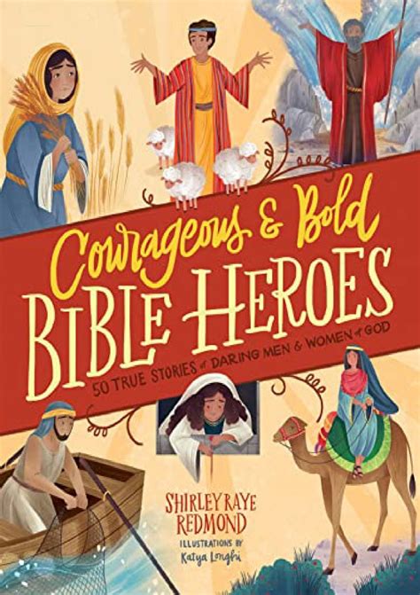 DOWNLOAD [PDF] Courageous and Bold Bible Heroes: 50 True Stories of ...