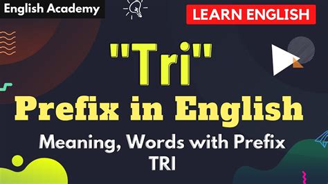 Tri prefix in English - meaning. Words with prefix TRI - YouTube