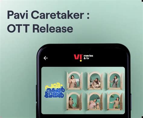Pavi Caretaker OTT Release: Where to Watch – Vi Blog