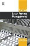 Buy Practical Batch Process Management Book Online at Low Prices in ...