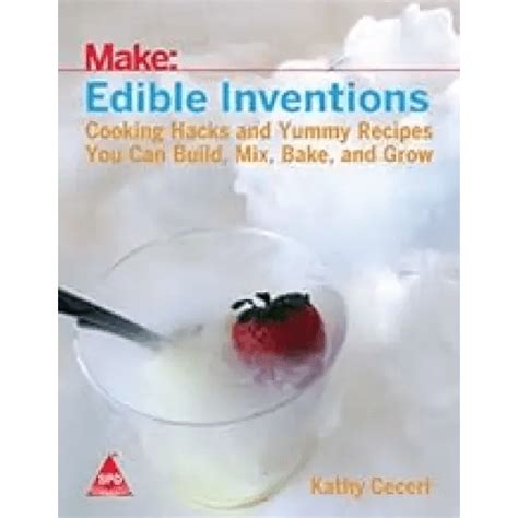 Make : Edible Inventions - BOOKZONE