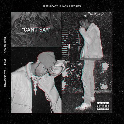 Travis Scott - Can’t Say : r/freshalbumart
