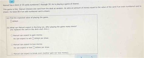 Solved: Manuel has a deck of 10 cards numbered 1 through 10. He is ...