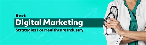 Top Digital Marketing Strategies for the Healthcare Industry