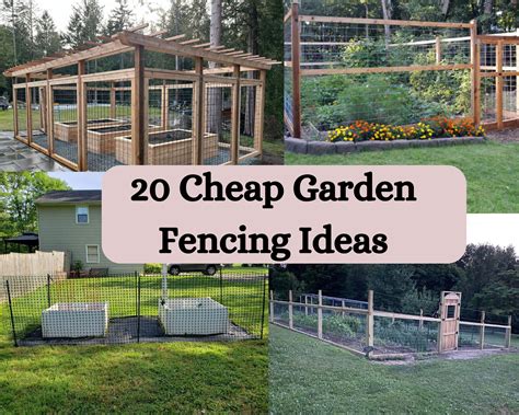 20 Cheap Garden Fencing Ideas