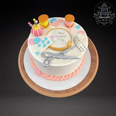 Sewing Kit Theme Cake – Cakes All The Way