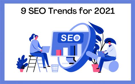 8 SEO Trends That Will Continue in 2021
