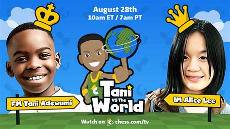 Tani vs The World: ChessKid Stars Tani Adewumi and Alice Lee Face Off! - ChessKid.com