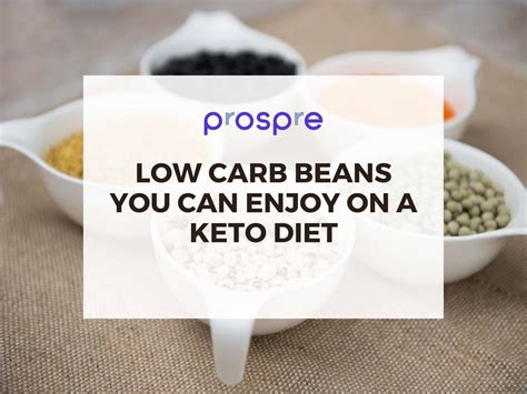 Low Carb Beans You Can Enjoy on a Keto Diet