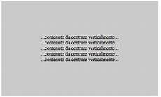 centrare un div centrare un elemento in verticale con i css pagina 3 centrare un div centrare un elemento in verticale con i css pagina 3