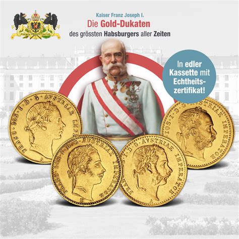 Die Dukaten des letzten großen Habsburger Kaisers | Münzen-Versandhaus Emporium-Hamburg