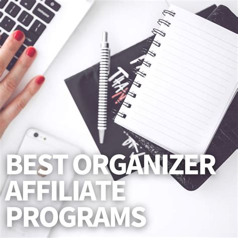 9 Best Organizer Affiliate Programs For 2026 (Highest Paying) - Free ...