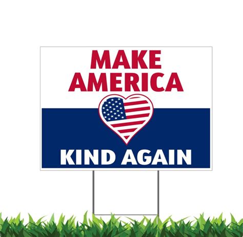 Make America Kind Again, Yard Sign, Printed 2-Sided -24x18 or 36x24 ...