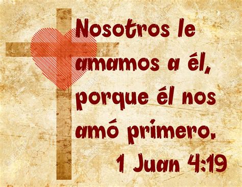 1 Juan 4:19 | Memory verse, Jesus loves me, Biblia