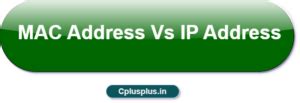 Image result for Mac Address and IP Address Difference