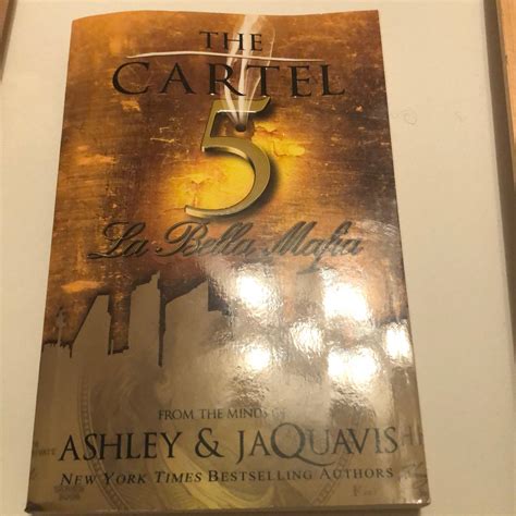 The Cartel 5 by Jaquavis, Ashley