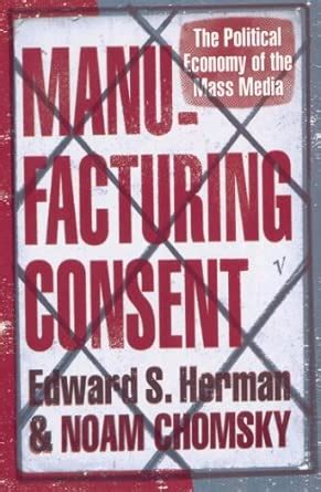 Manufacturing Consent : Herman, Edward S, Chomsky, Noam: Amazon.in: Books