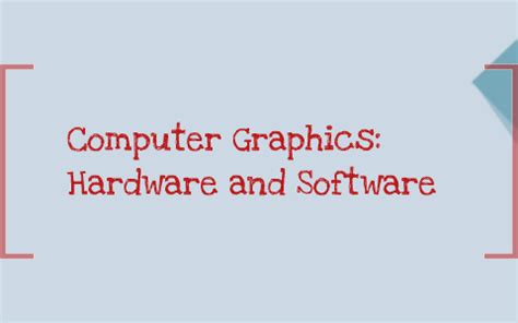 Computer Graphics Hardware and Software 的图像结果