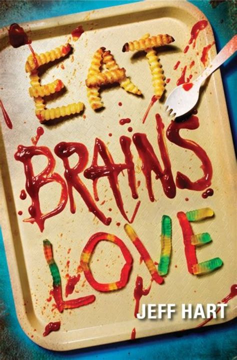 Eat, Brains, Love — “Eat, Brains, Love” Series - Plugged In