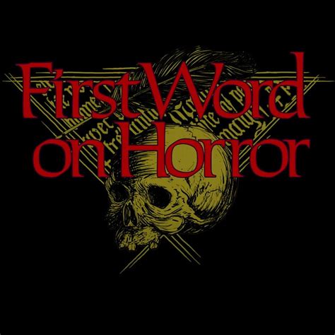 First Word on Horror